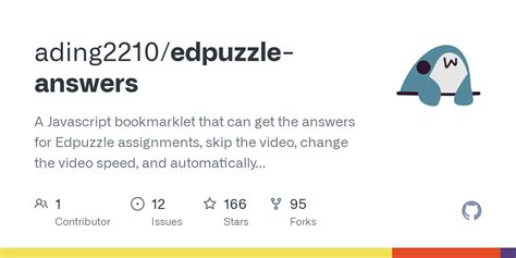 A Javascript bookmarklet that can get the answers for Edpuzzle assignments, skip the video, change the video speed, and automatically answer the questions. . Github edpuzzle answers